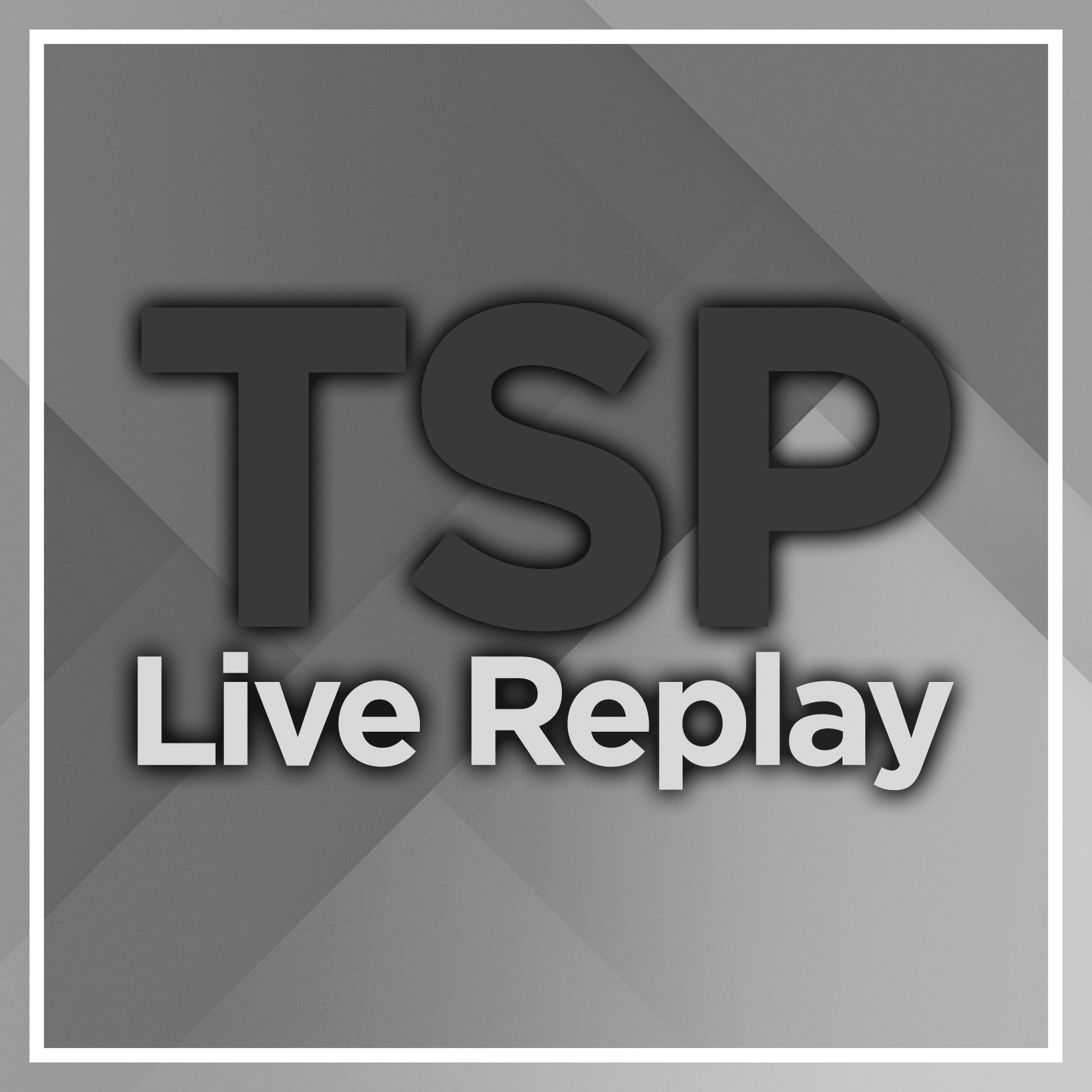 TSP Live Replays