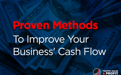 Proven Methods To Improve Your Business’ Cash Flow.